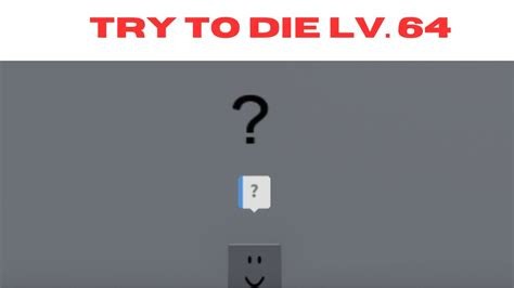 lv 64|level 64 try to die.